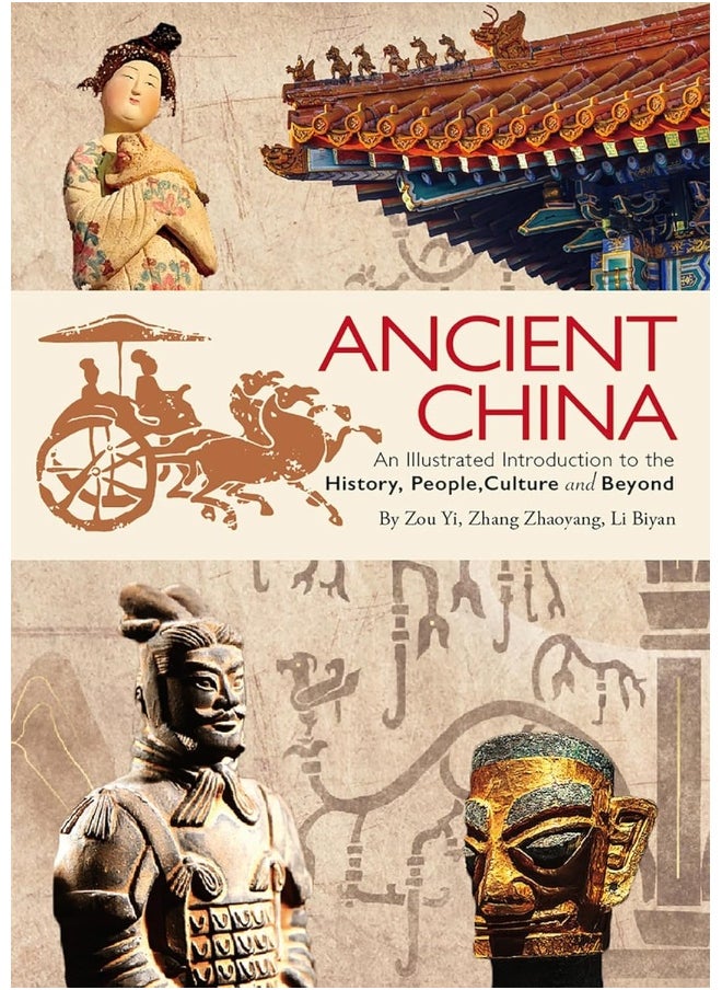 Ancient China: An Illustrated Introduction to the History, People, Culture and Beyond  - Image 1