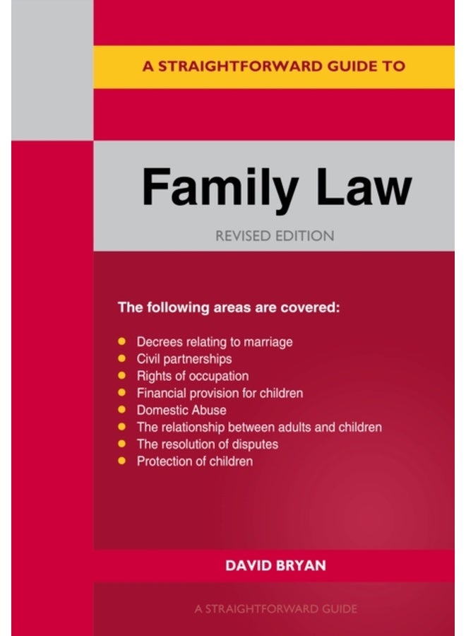 A Straightforward Guide to Family Law : Revised Edition - 2025 