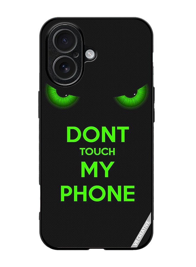 VR CREATIVE Protective Case Cover For Apple iPhone 17 Don'T Touch My Phone Green Eyes Design Multicolour