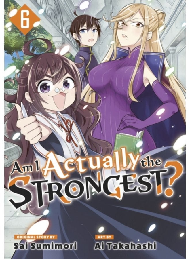 Am I Actually the Strongest 6 Manga 6 - Paperback