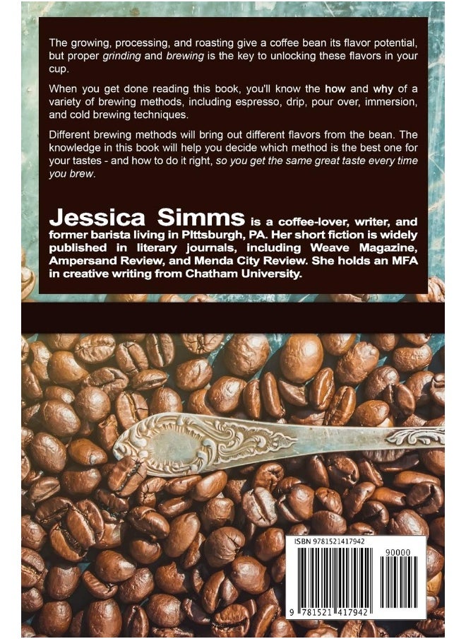 Brewing and Grinding Coffee: How to Make Good Coffee at Home