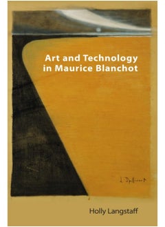 Art and Technology in Maurice Blanchot 
