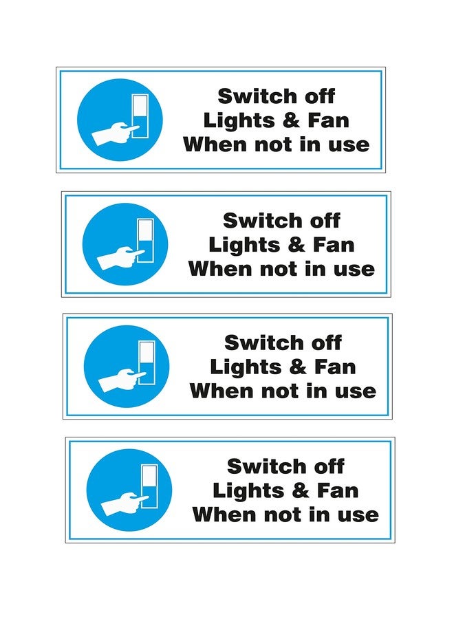 NS INVENTIVENESS - Please Switch Off Lights Fan Not In Use Stickers PVC Sticker Pack of 4 (Rectangle, 6 inch X 2 inch) - Image 1