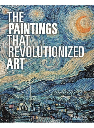 The Paintings That Revolutionized Art - pzsku/Z3F45DE071A1976FD3DA5Z/45/_/1730194974/8cf637e5-4737-46bc-b3b4-95112a5d37c5