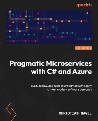 Pragmatic Microservices with C# and Azure: Build, deploy, and scale microservices efficiently to meet modern software demands - pzsku/Z3F469E96CD4F3C26B516Z/45/1761061613/2f33c3f6-bb9b-434f-9a4f-4bb555ceb228