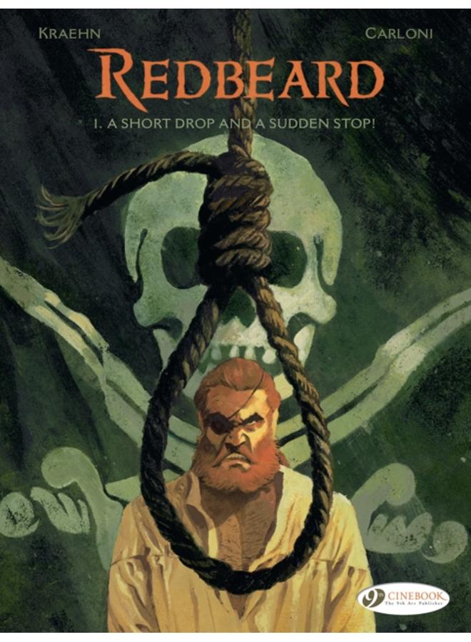 Redbeard Vol. 1: A Short Drop And A Sudden Stop! 