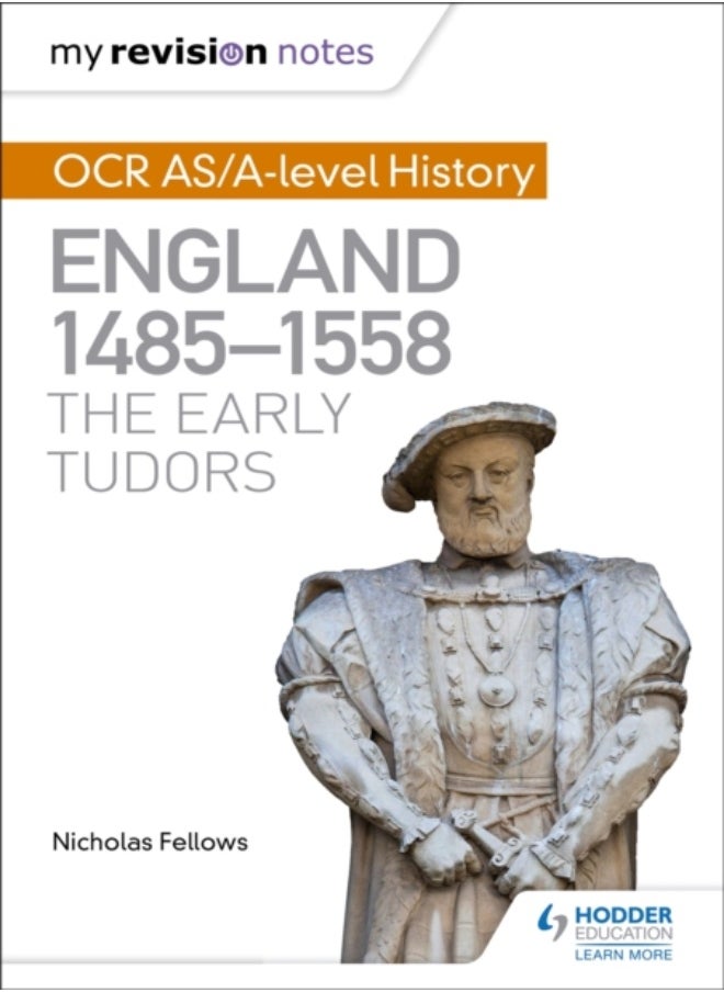 null - My Revision Notes: OCR AS/A-level History: England 1485-1558: The Early Tudors - Image 1