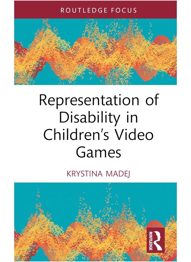 Representation of Disability in Children’s Video Games 