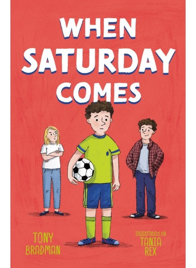 When Saturday Comes - Paperback