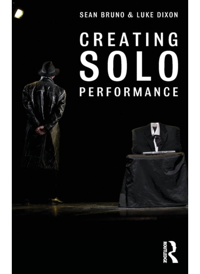 Creating Solo Performance - Paperback