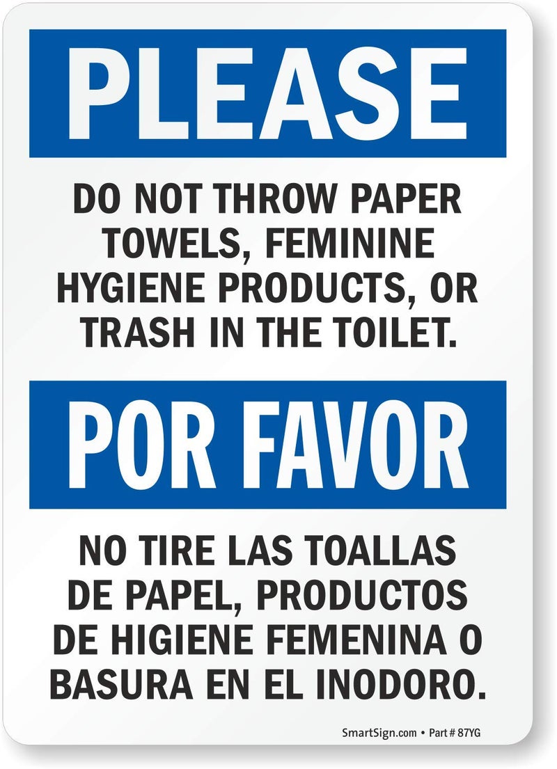 SmartSign 5 x 3.5 inch â€œPlease Do Not Throw Paper Towels, Feminine Products Or Trash In The Toiletâ€ Bilingual Label, 3 mil Laminated Adhesive Polyester, Blue, Black and White - Image 1