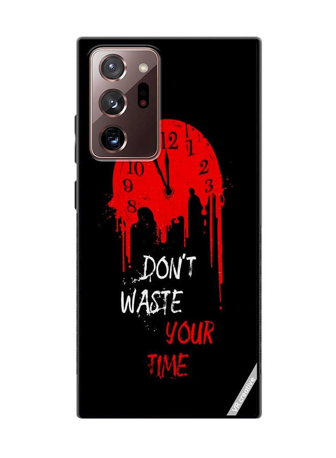 VR CREATIVE Protective Case Cover For Samsung Galaxy Note20 Ultra 5G Don'T Waste Your Time Design Multicolour - Image 1