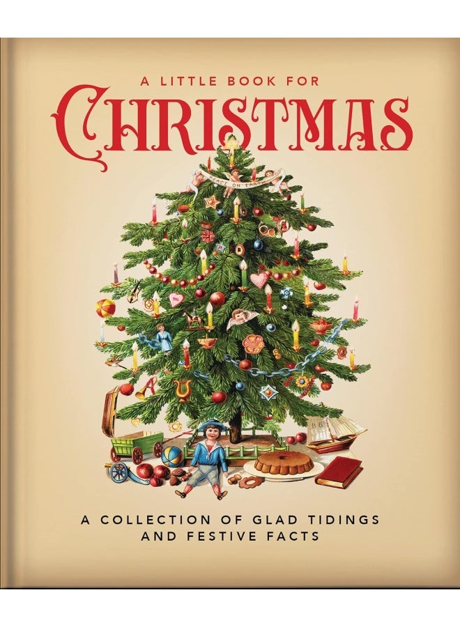A Little Book for Christmas: A Collection of Glad Tidings and Festive Cheer - Image 1