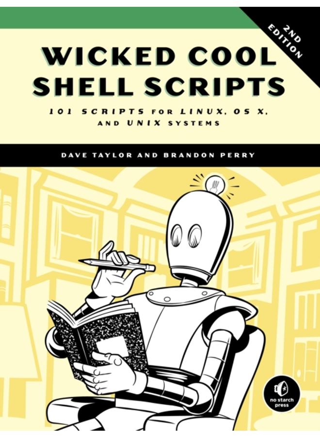 Wicked Cool Shell Scripts, 2nd Edition 