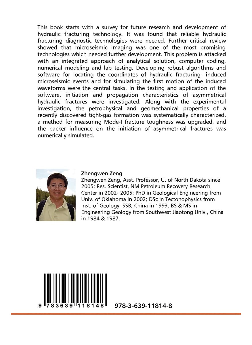 Imaging Hydraulic Fracturing - Analytical Solution, Numerical Modeling and Lab Testing  - Image 2