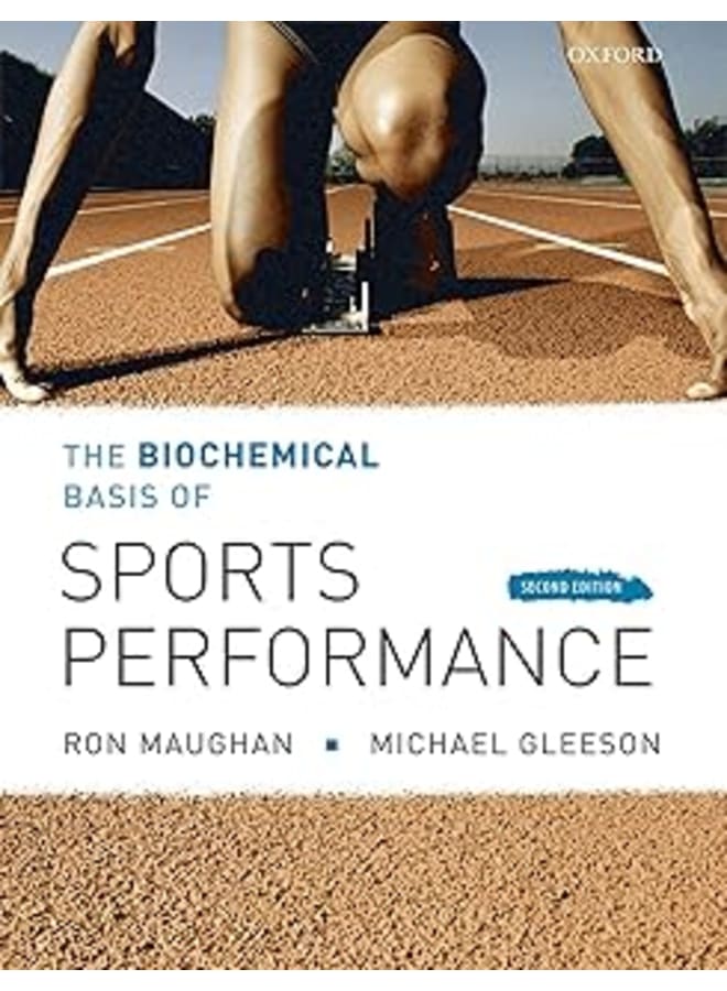 The Biochemical Basis of Sports Performance