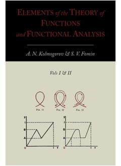 Elements of the Theory of Functions and Functional Analysis [Two Volumes in One]  - Image 1