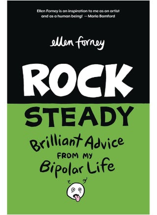 Rock Steady: Brilliant Advice from my Bipolar Life - pzsku/Z3F89C34CE3FA66A008C8Z/45/_/1726051597/8292e980-43a2-4dd5-9338-de4d2d0ef747