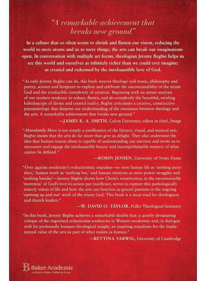 Abundantly More - The Theological Promise of the Arts in a Reductionist World - Image 4