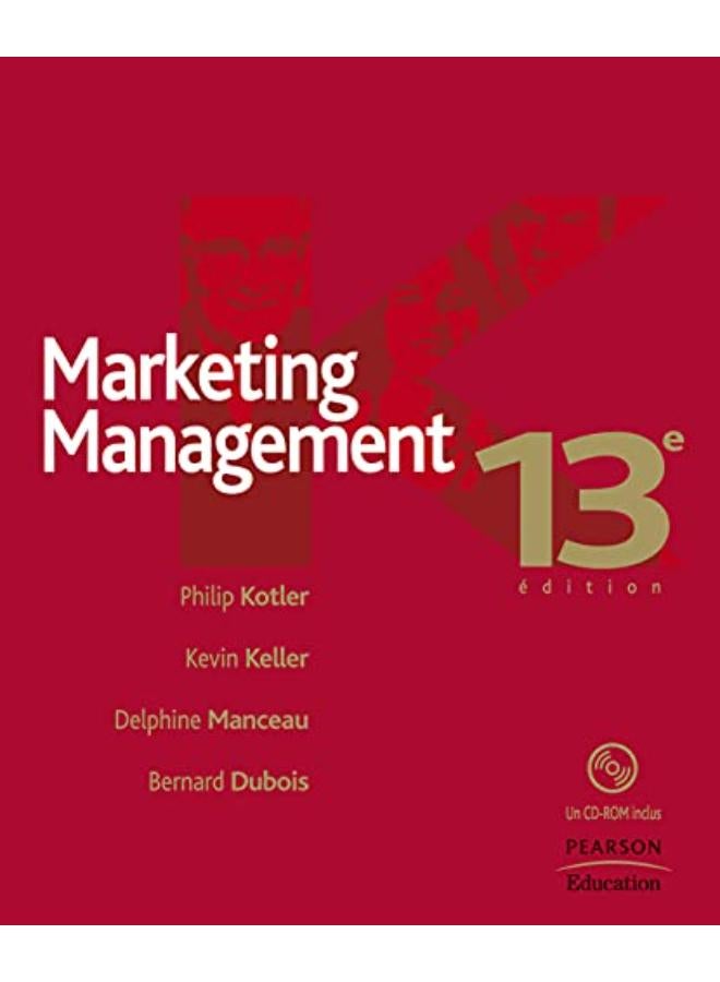 Marketing Management. French Edition