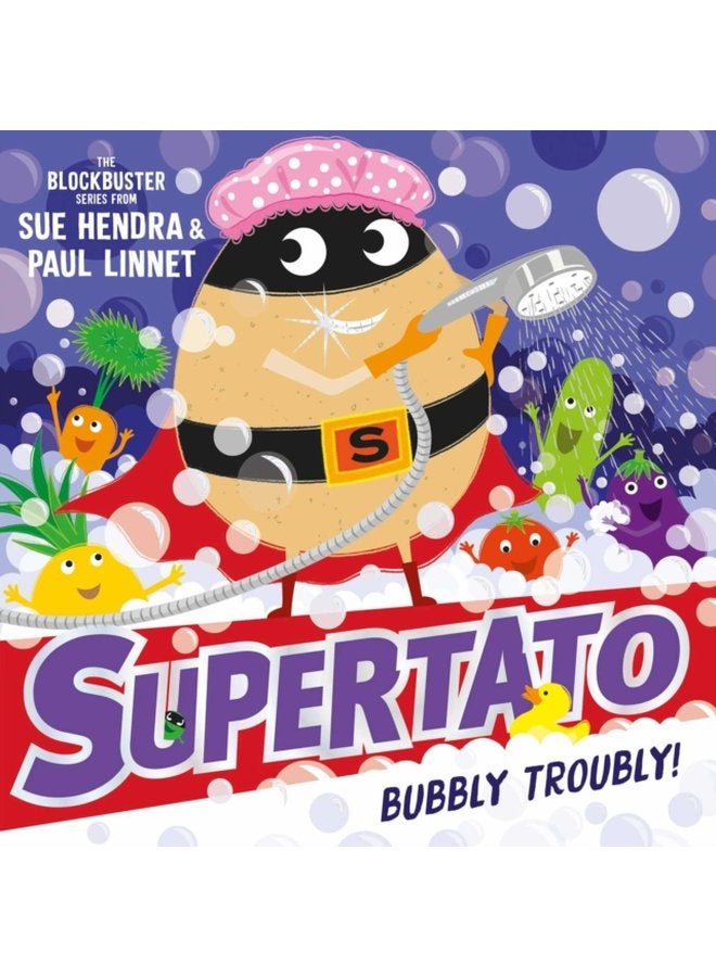 Supertato Bubbly Troubly - Paperback