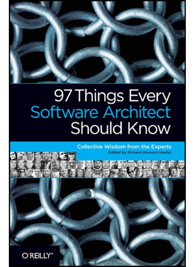 97 Things Every Software Architect Should Know 