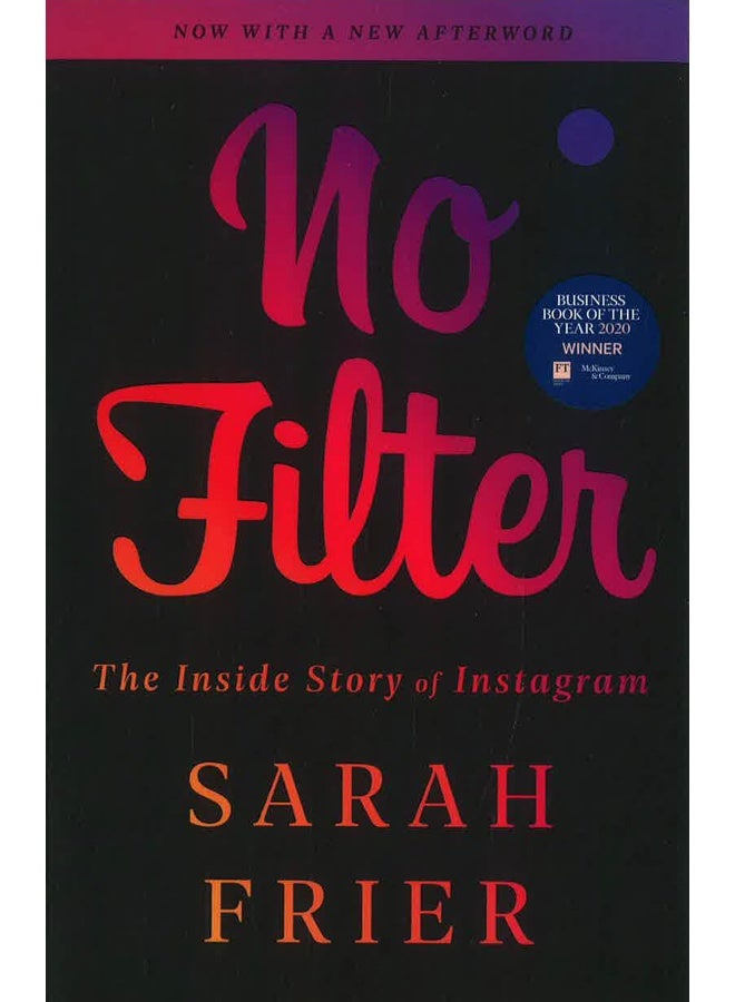 بدون فلتر: القصة الداخلية لإنستغرام - Image 1
