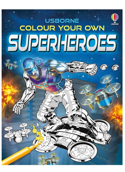 Usborne Color Your Own Superheroes