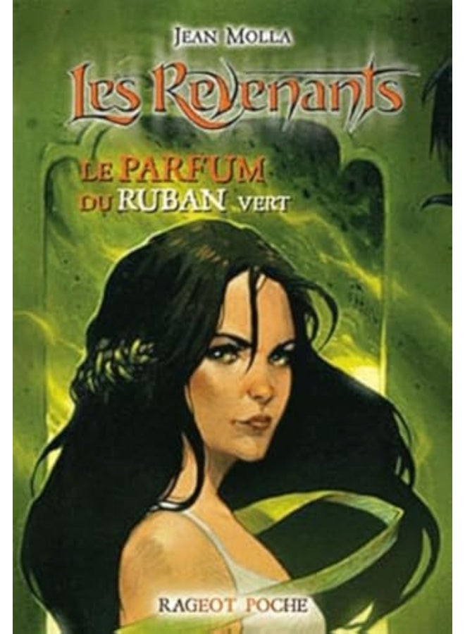Le Parfum Du Ruban Vert