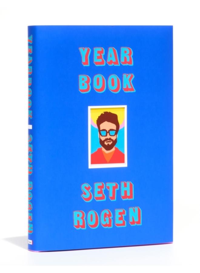 Yearbook : A hilarious collection of true stories from the writer of Superbad 