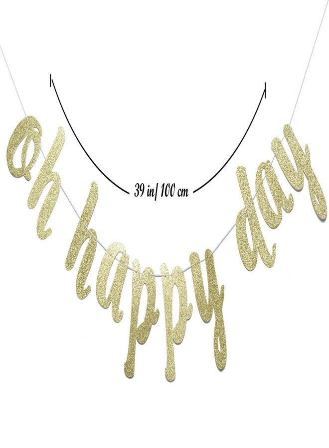 FOZEE Oh Happy Day Gold Glitter Banner-Birthday - Wedding - Gender Reveal/Baby Shower Announcement/Retirement/Congratulations Party Supplies - Image 5