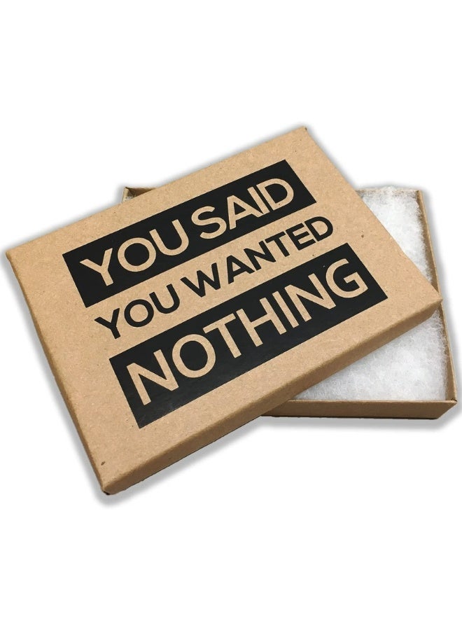 Box of Nothing - Funny Gag Gift for People Who Want Nothing | Perfect Prank Stocking Stuffer for Birthdays, Anniversarie - Image 1