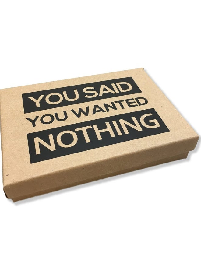 Box of Nothing - Funny Gag Gift for People Who Want Nothing | Perfect Prank Stocking Stuffer for Birthdays, Anniversarie - Image 5