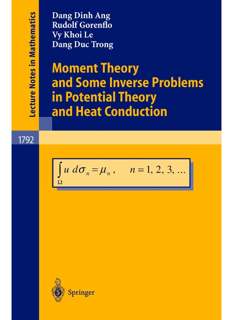 Moment Theory and Some Inverse Problems in Potential Theory and Heat Conduction 