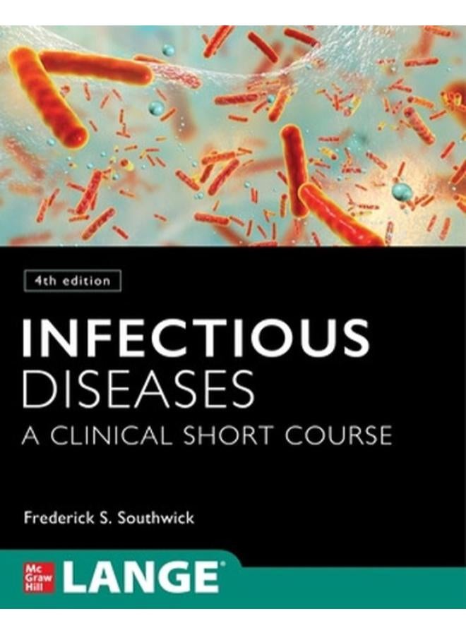 الأمراض المعدية: دورة تدريبية سريرية قصيرة، الطبعة الرابعة