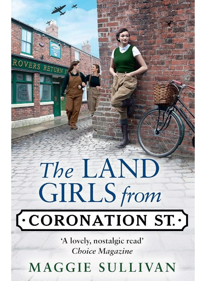 The Land Girls from Coronation Street: A heartwarming Saga set in wartime - Image 1
