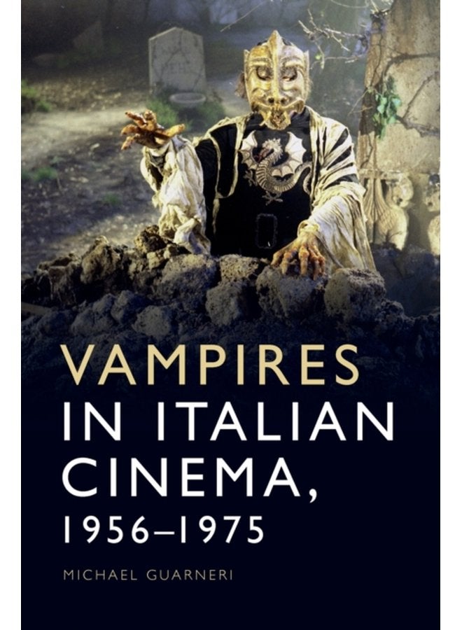 Vampires in Italian Cinema 1956 1975 - Paperback