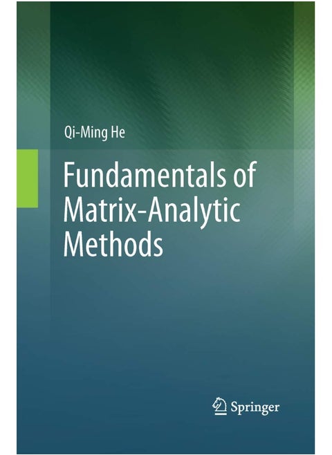 Fundamentals of Matrix-Analytic Methods