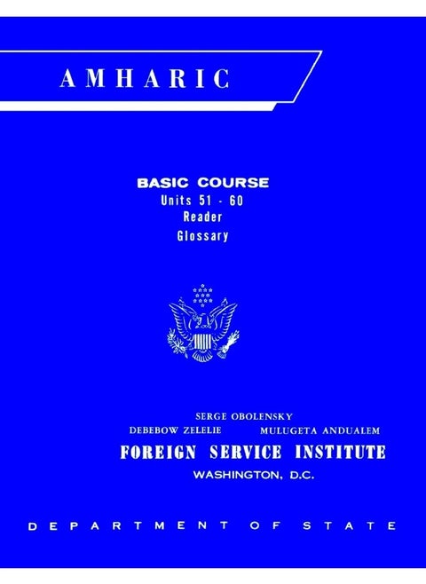 Foreign Service Institute Amharic Basic Course Tex