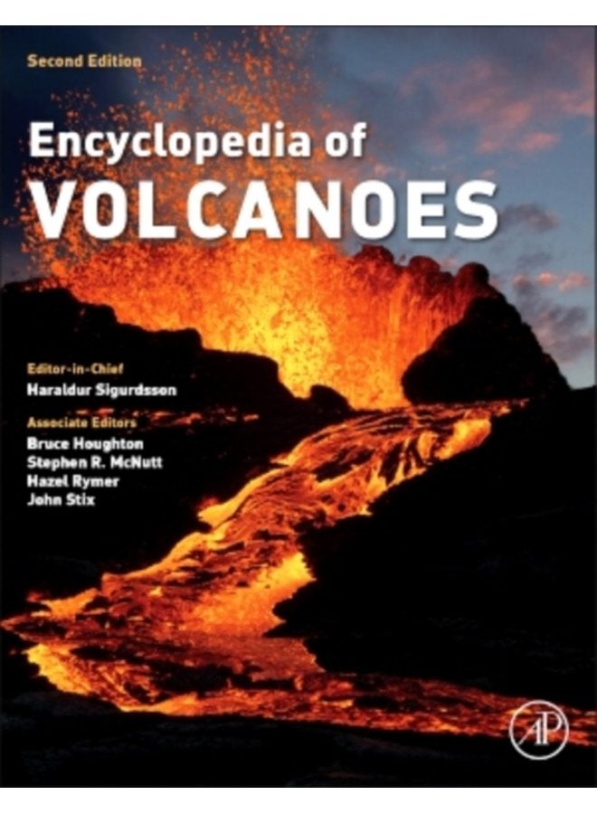 The Encyclopedia of Volcanoes - Hardback