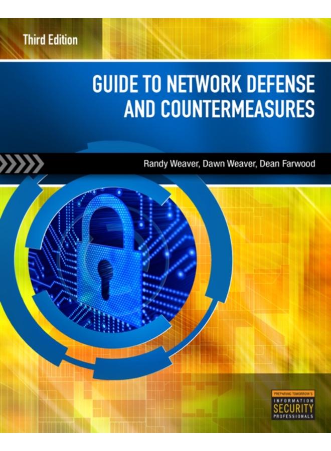 Guide to Network Defense and Countermeasures 