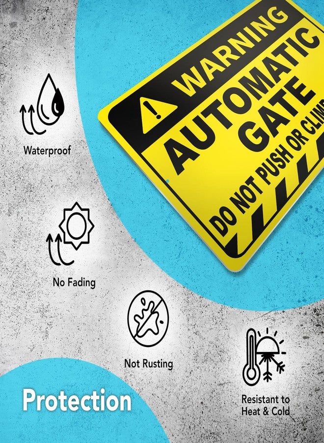 DIMARONGTON Automatic Gate Sign, 8x12 Aluminum Do Not Push or Climb on Gate Signs, Weatherproof - Image 5