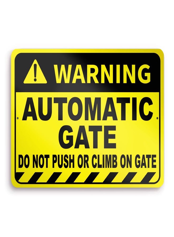 DIMARONGTON Automatic Gate Sign, 8x12 Aluminum Do Not Push or Climb on Gate Signs, Weatherproof - Image 1