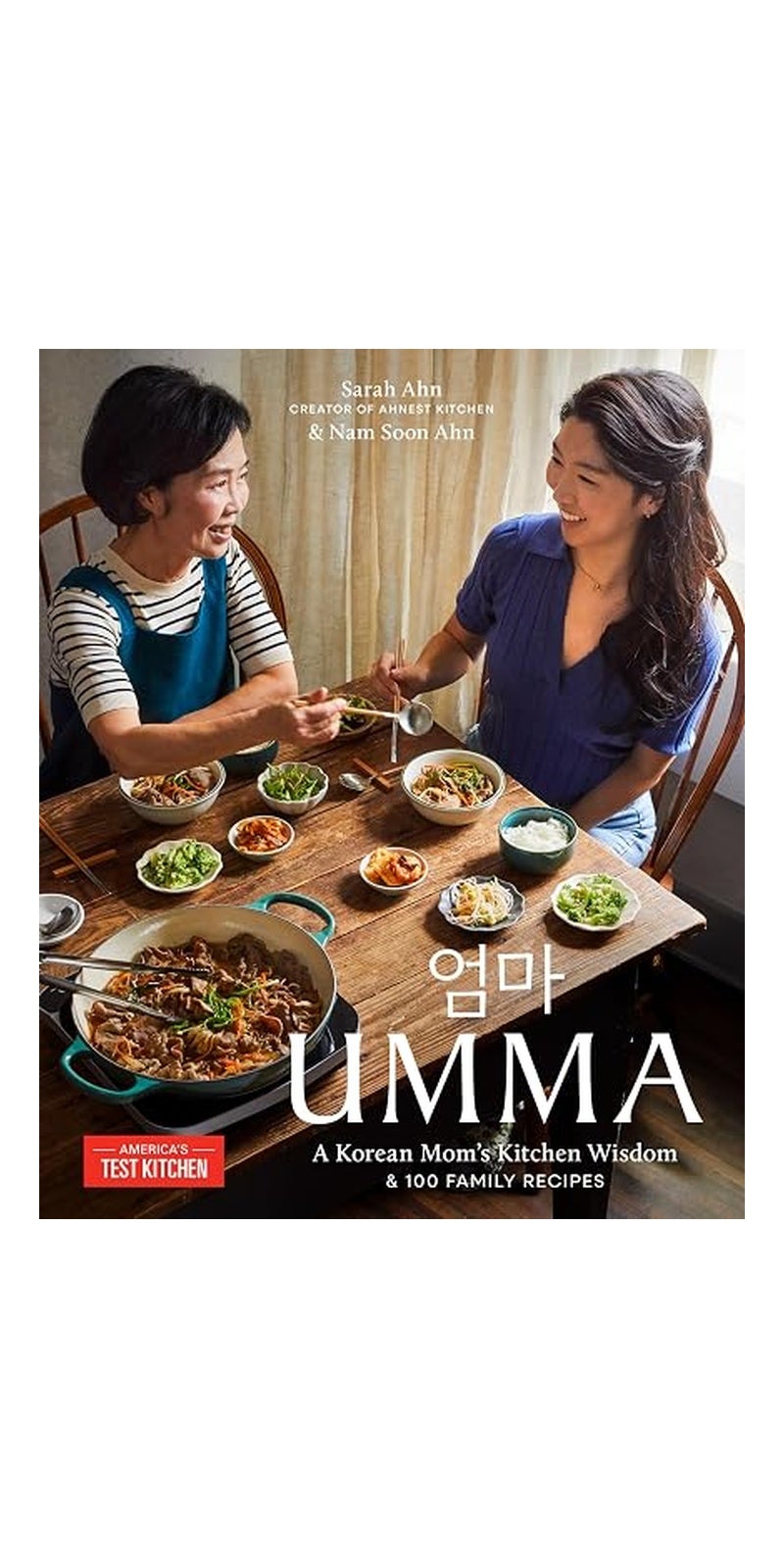 Umma: A Korean Mom's Kitchen Wisdom and 100 Family Recipes