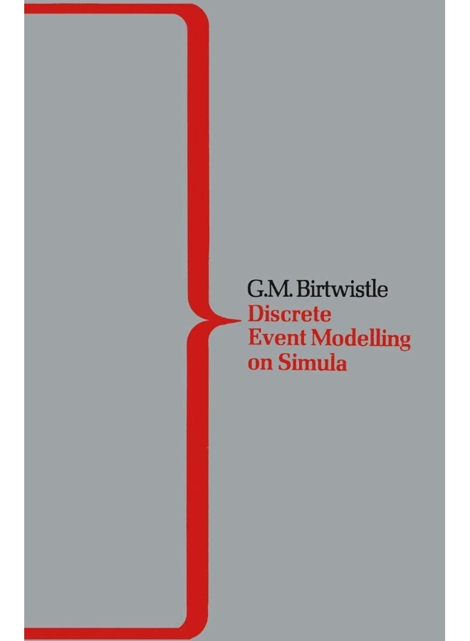 Demos a System for Discrete Event Modelling on Simula