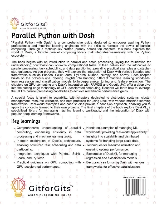 Parallel Python with Dask: Perform distributed computing, concurrent programming and manage large dataset