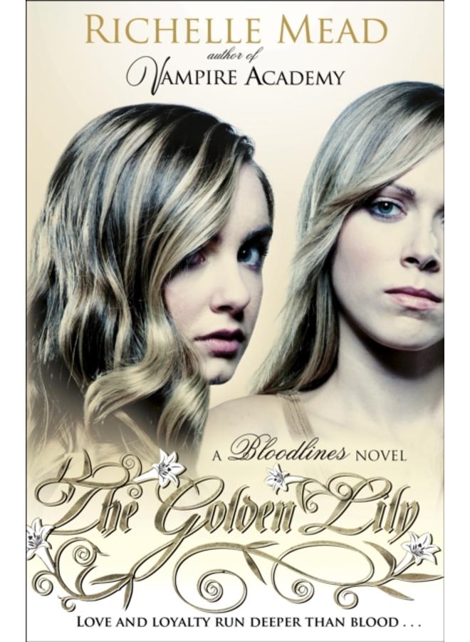Bloodlines: The Golden Lily (book 2) 