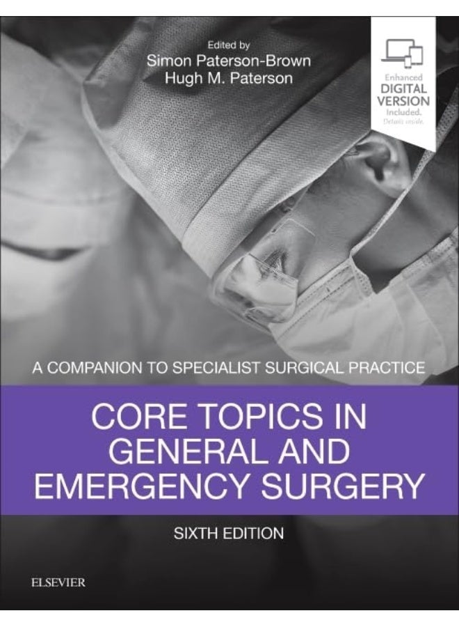 Core Topics in General & Emergency Surgery: A Companion to Specialist Surgical Practice 