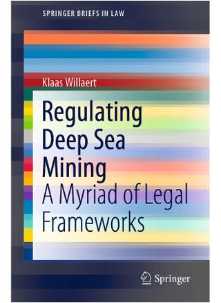 Regulating Deep Sea Mining: A Myriad of Legal Frameworks - pzsku/Z3FD1BD9D45DC58A3D0F7Z/45/1748329006/60b09bc6-6c2c-459a-b02b-919dd9d269d4