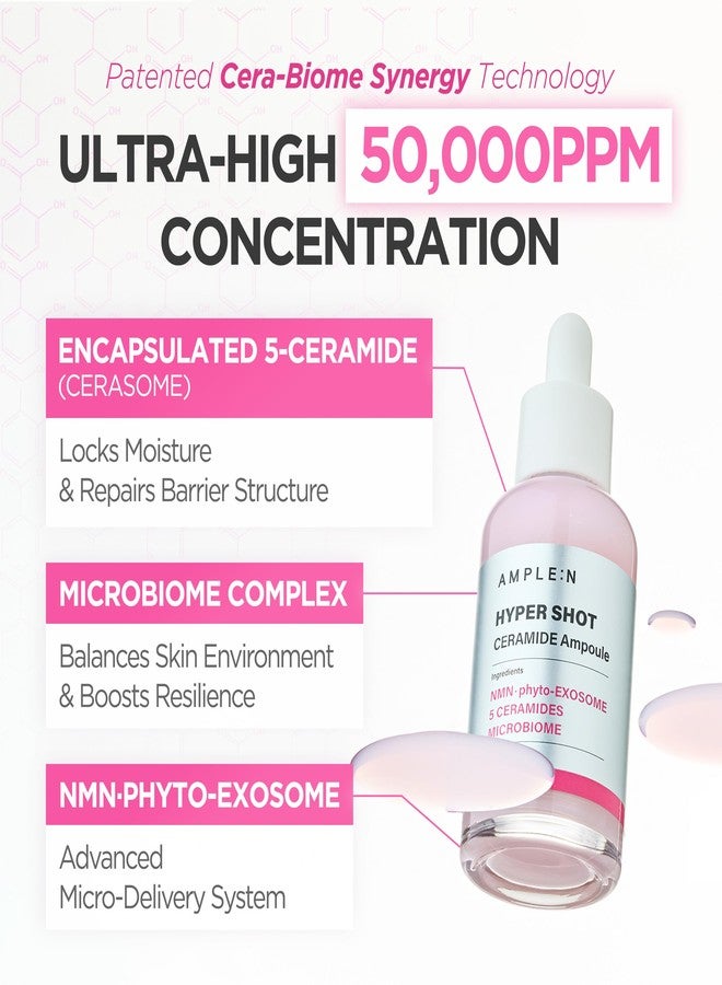 كوريانا أمبولة AMPLE:N Hyper Shot Ceramide - سيروم الوجه الكوري للبشرة الجافة والمتضررة - إصلاح حاجز البشرة، ترطيب لمدة 100 ساعة مع مركب سيراميد بتركيز 50000 جزء في المليون، نياسيناميد، وبيتا جلوكان، 2.7 أونصة سائلة. - Image 4
